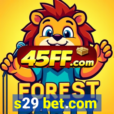 s29 bet.com
